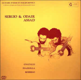 Sergio & Odair Assad* - Gnatalli* / Piazzolla* / Rodrigo* ‎– Gnatalli Piazzolla Rodrigo