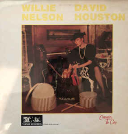 Willie Nelson, David Houston ‎– Country To City