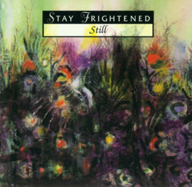 Stay Frightened – Still (CD)