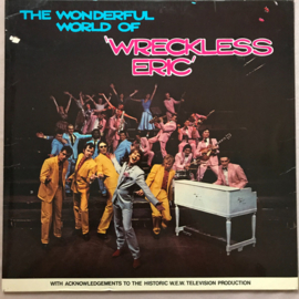 Wreckless Eric – The Wonderful World Of Wreckless Eric