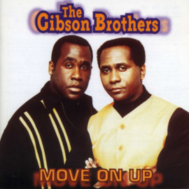 Gibson Brothers – Move On Up (CD)