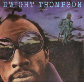 Dwight Thompson – Hypocrisy