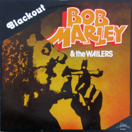 Bob Marley & The Wailers – Blackout