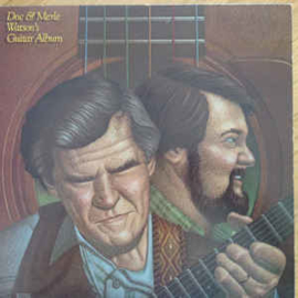 Doc & Merle Watson ‎– Doc & Merle Watson's Guitar Album