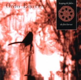 Ordo Equilibrio – Reaping The Fallen... The First Harvest (CD)