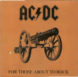 AC/DC ‎– For Those About To Rock (We Salute You)