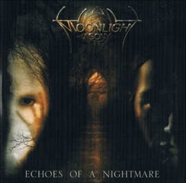 Moonlight Agony – Echoes Of A Nightmare (CD)