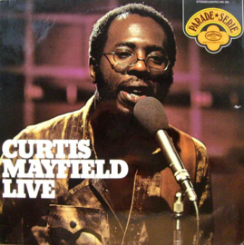 Curtis Mayfield – Curtis Mayfield Live