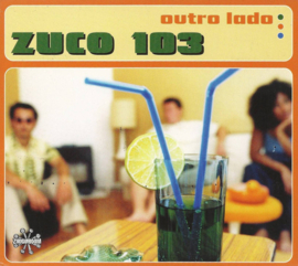 Zuco 103 – Outro Lado (CD)