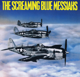 Screaming Blue Messiahs – Good And Gone