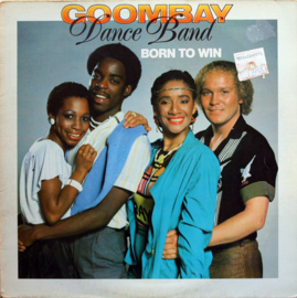 Goombay Dance Band – Born To Win