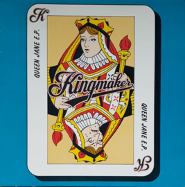 Kingmaker – Queen Jane E.P.