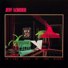Jeff Lorber – In The Heat Of The Night