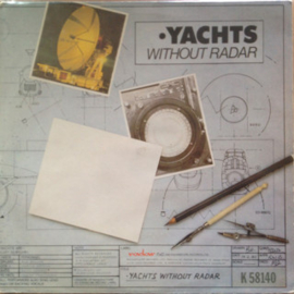 Yachts – Without Radar