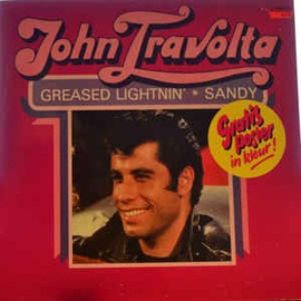 John Travolta ‎– Greased Lightnin' * Sandy