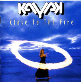 Kayak – Close To The Fire (CD)