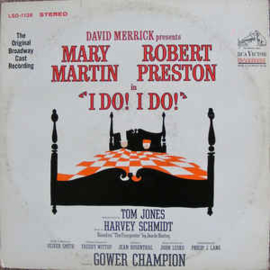 Mary Martin, Robert Preston ‎– "I Do! I Do!"