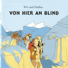 Wir Sind Helden – Von Hier An Blind (CD)