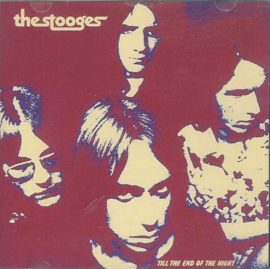 Stooges – Till The End Of The Night (CD)