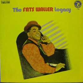 Fats Waller – The Fats Waller Legacy