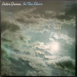 Peter Green ‎– In The Skies