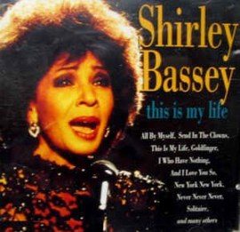 Shirley Bassey ‎– This Is My Life (CD)