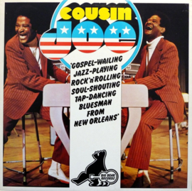 Cousin Joe – Gospel-Wailing Jazz-Playing Rock'N'Rolling Soul-Shouting Tap-Dancing Bluesman From New Orleans