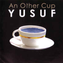 Yusuf  ‎– An Other Cup (CD)