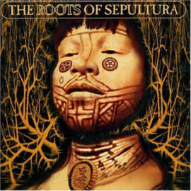 Sepultura ‎– The Roots Of Sepultura (CD)