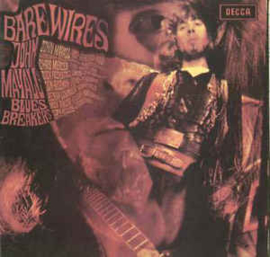 John Mayall's Bluesbreakers ‎– Bare Wires