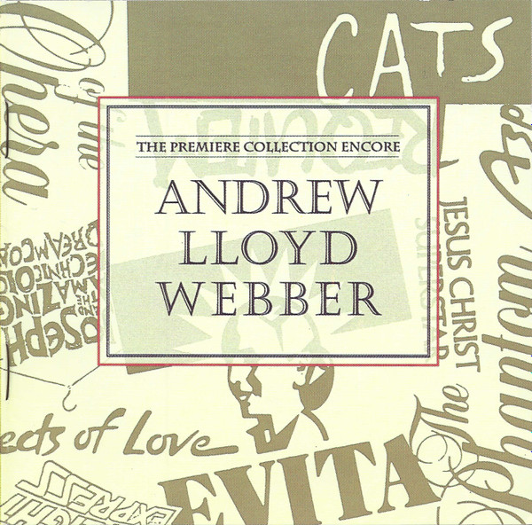 Andrew Lloyd Webber – Andrew Lloyd Webber: The Premiere Collection Encore (CD)