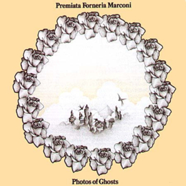 Premiata Forneria Marconi – Photos Of Ghosts