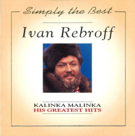 Ivan Rebroff – Kalinka Malinka – His Greatest Hits (CD)