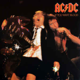 AC/DC ‎– If You Want Blood You've Got It (LP)