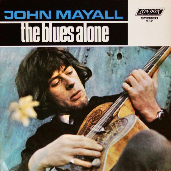 John Mayall – The Blues Alone