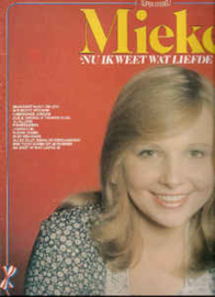 Mieke ‎– Nu Ik Weet Wat Liefde Is