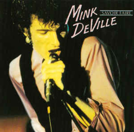Mink DeVille ‎– Savoir Faire (CD)