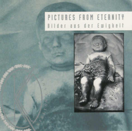 Kirlian Camera – Pictures From Eternity - Bilder Aus Der Ewigkeit (CD)