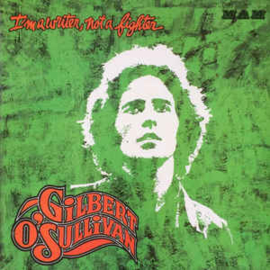 Gilbert O'Sullivan ‎– I'm A Writer, Not A Fighter