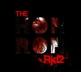 RJD2 ‎– The Horror (CD)