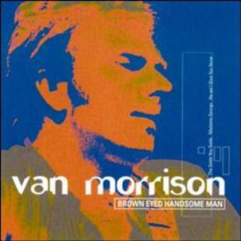 Van Morrison – Brown Eyed Handsome Man (CD)