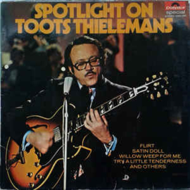 Toots Thielemans ‎– Spotlight On Toots Thielemans