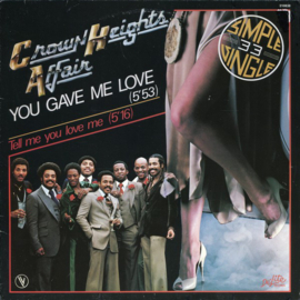 Crown Heights Affair – You Gave Me Love