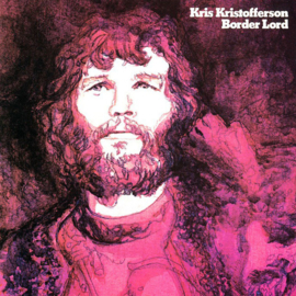 Kris Kristofferson – Border Lord