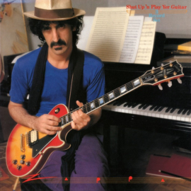 Frank Zappa – Shut Up 'N Play Yer Guitar