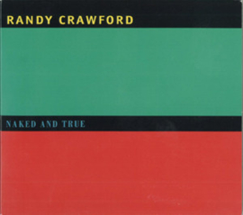 Randy Crawford – Naked And True (CD)