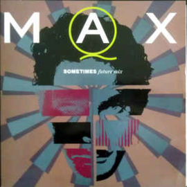 Max Q ‎– Sometimes