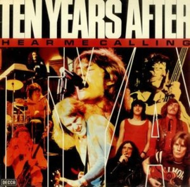 Ten Years After – Hear Me Calling