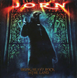 Jorn – Bring Heavy Rock To The Land (CD)