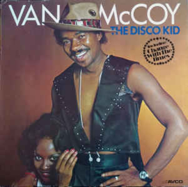 Van McCoy ‎– The Disco Kid